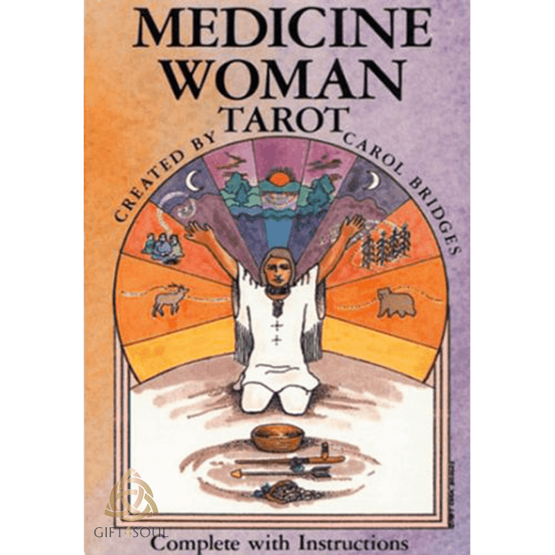 קלפי טארות מדיסין וומאן The Medicine Woman Tarot Deck by Carol Bridges